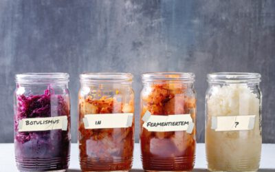 Botulismus in Fermentiertem – Mythos oder echte Gefahr?